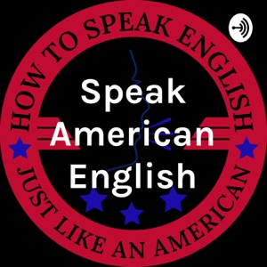 Speak American English