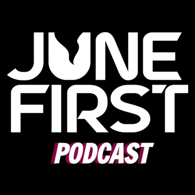 June First Podcast