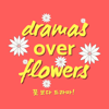 Dramas Over Flowers - Saya, Anisa, and Paroma