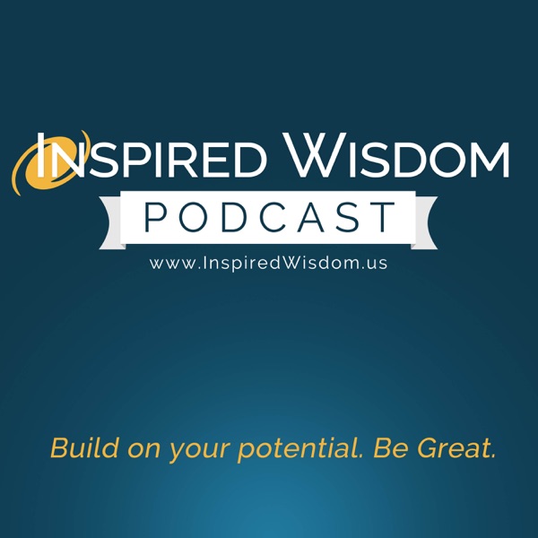 Inspired Wisdom Podcast Artwork