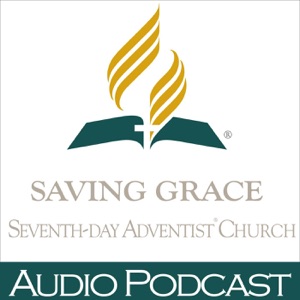 Saving Grace Hollywood Seventh-day Adventist Messages