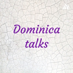 Dominica talks