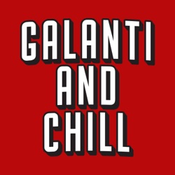 Galanti & Chill - Kurosawa Films Part 2