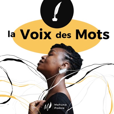 la Voix des Mots la Voix des Mots