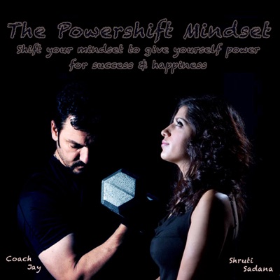 The Powershift Mindset Podcast