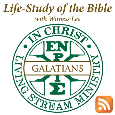Life-Study of Galatians with Witness Lee