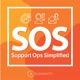 Support Ops Simplified