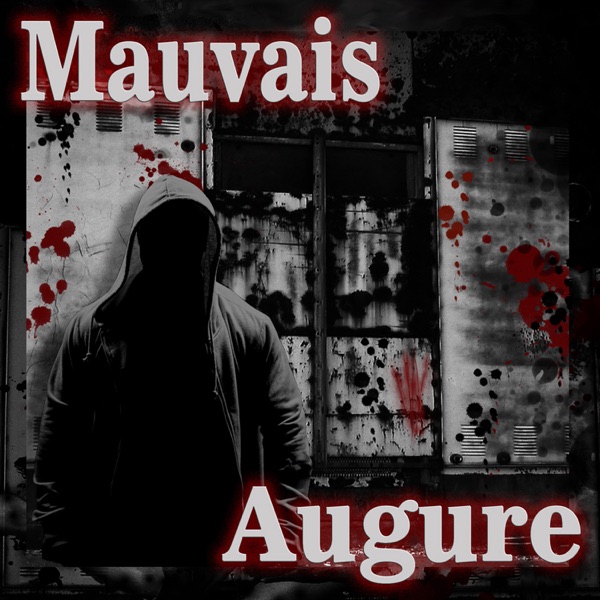 Mauvais Augure