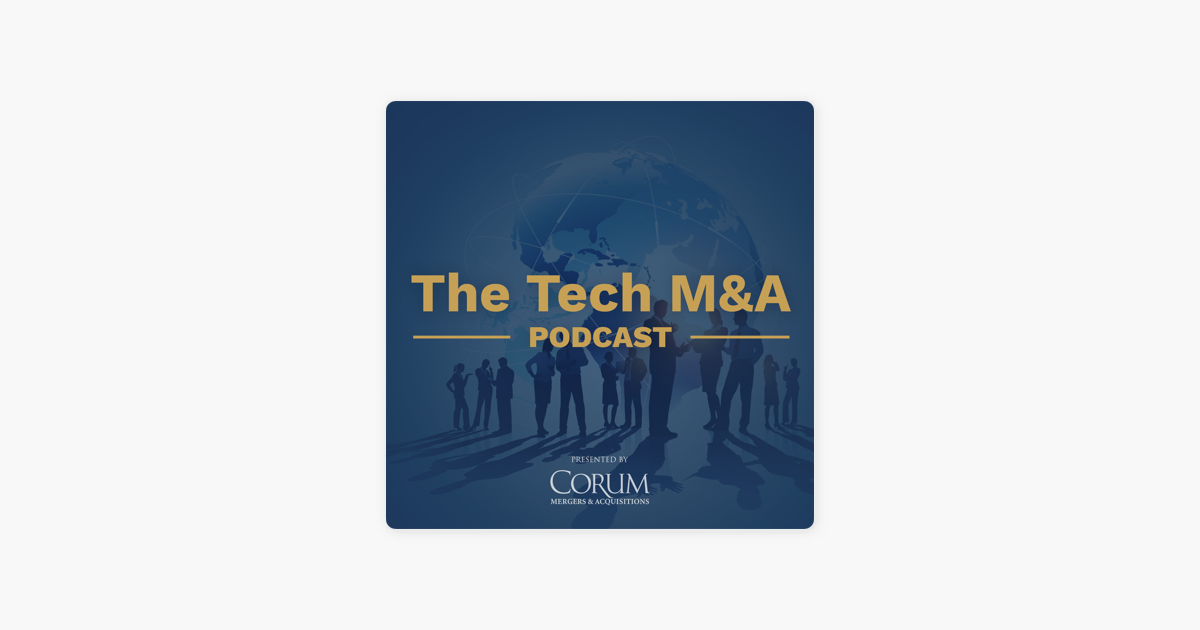 The Tech M A Podcast on Apple Podcasts