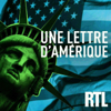 Une lettre d'Amérique - RTL