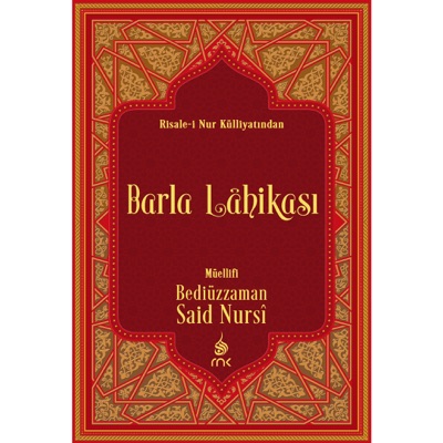 Barla Lahikası - Risale-i Nur Barla Lahikası - Risale-i Nur