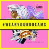 Wear Your Dreams by Alice Oluyitan