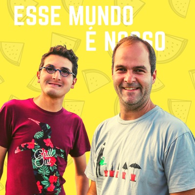 Esse Mundo É Nosso - Podcast de Viagem