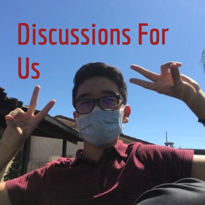 Discussions For Us