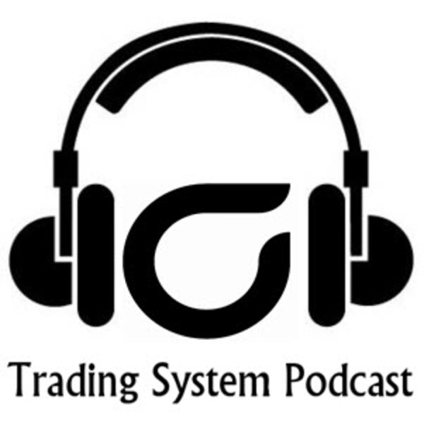 Trading System Podcast