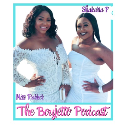 The Boujetto Podcast