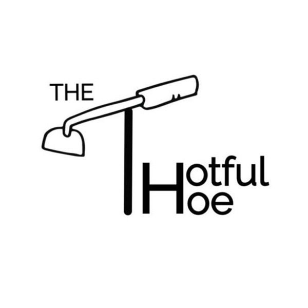 The Thotful Hoe