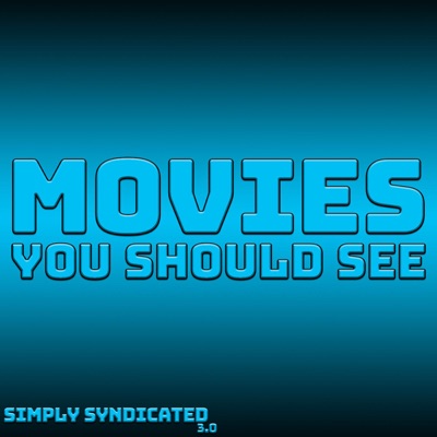 Movies You Should See:Simply Syndicated