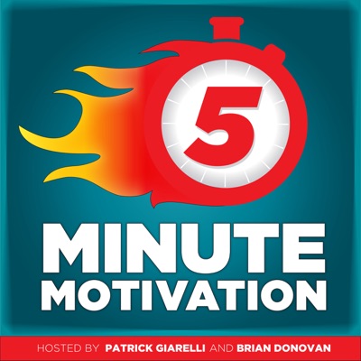 Five Minute Motivation