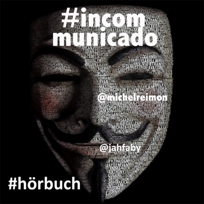 #incommunicado, das neue Hörbuch:Fabian Neidhardt