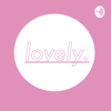 Lovely - irose