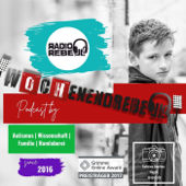 Radiorebell-Podcast der Wochenendrebellen - Radiorebell