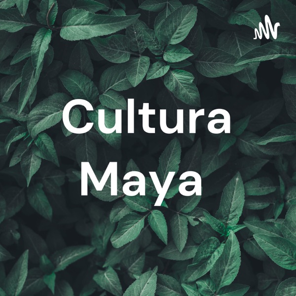 Cultura Maya 