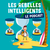 Le podcast des Rebelles Intelligents - Olivier Roland