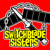 Switchblade Sisters - MaximumFun.org