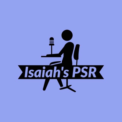 Isaiah's PSR:Isaiah F.