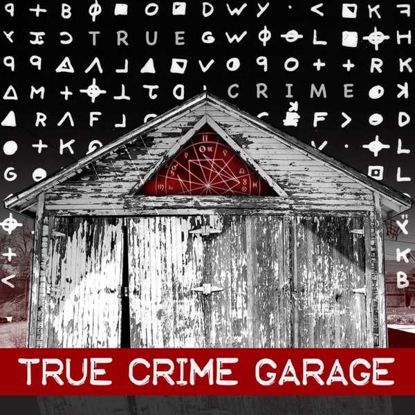 TRUE CRIME GARAGE poster