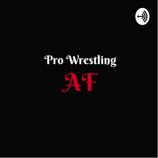 Pro Wrestling AF