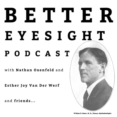 Better Eyesight Podcast