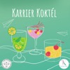 Karrier Koktél