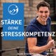 Stärke Deine Stresskompetenz