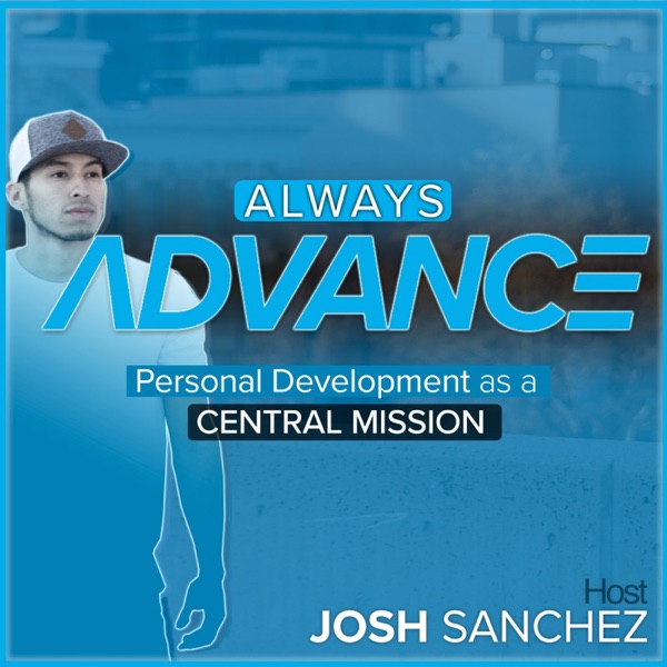 Always Advance Podcast