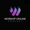 Worship Online Podcast - Worship Online