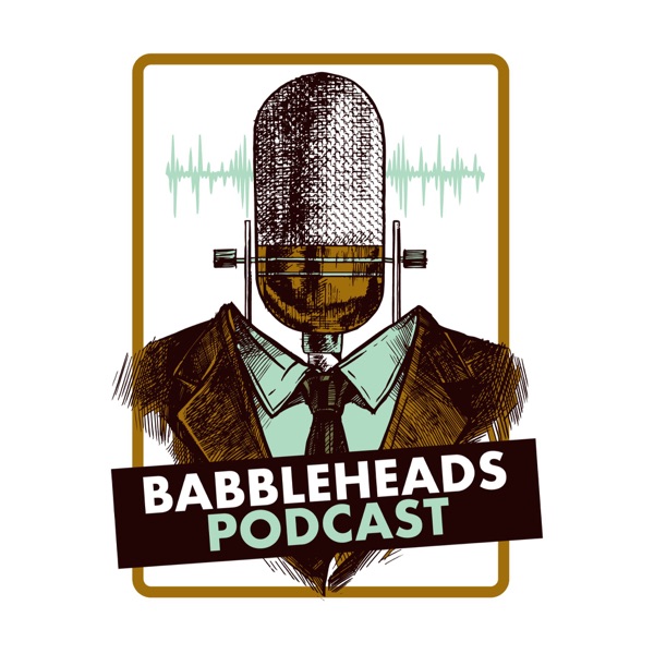 BabbleHeads Podcast