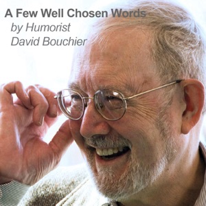 David Bouchier: A Few Well Chosen Words