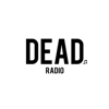 DEAD. radio - DEAD.