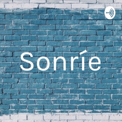 Sonríe