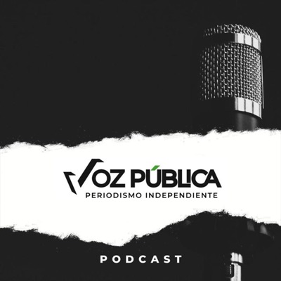 Voz Pública Podcast:Voz Pública