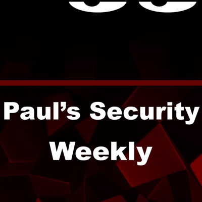 Paul's Security Weekly (Audio):Security Weekly Productions