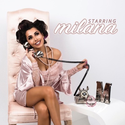 Starring Milana:Milana