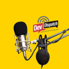 DevDispatch Podcast - DevDispatch Podcast