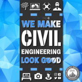 We Make Civil Engineering Look Good | Working to Make Transportation and other Civil Engineer Projects Better through Outreac - Sam Lytle