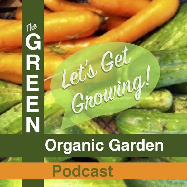 Organic Gardener Podcast