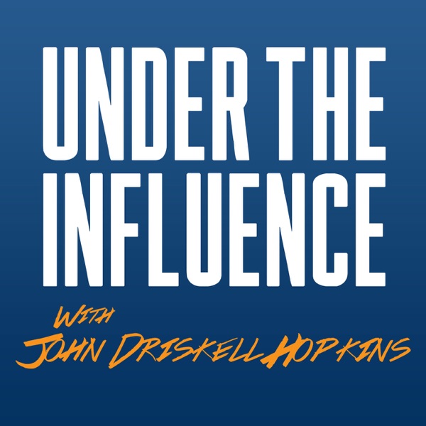 Under the Influence with John Driskell Hopkins