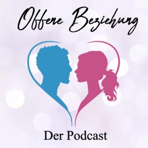 Offene Beziehung - Podcast