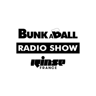 Bunkaball Radio Show at Rinse France